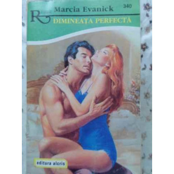 DIMINEATA PERFECTA