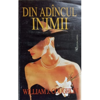 DIN ADANCUL INIMII