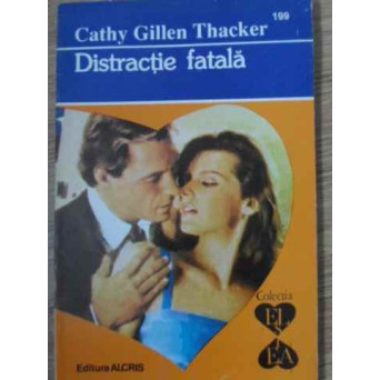 DISTRACTIE FATALA