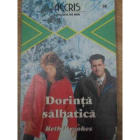 DORINTA SALBATICA DORINTA SALBATICA