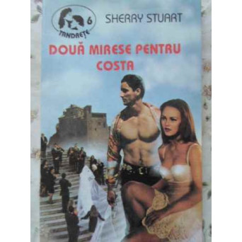DOUA MIRESE PENTRU COSTA