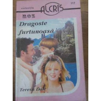 DRAGOSTE FURTUNOASA