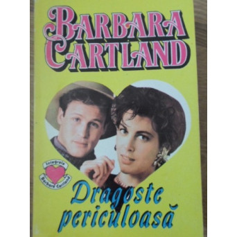 DRAGOSTE PERICULOASA