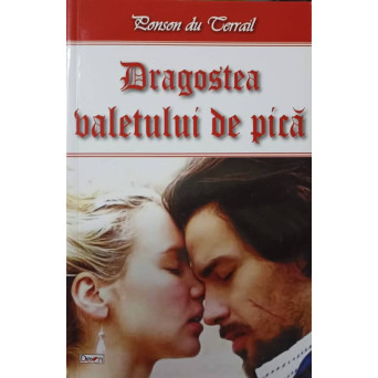 DRAGOSTEA VALETULUI DE PICA