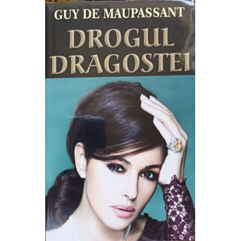 DROGUL DRAGOSTEI