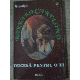 DUCESA PENTRU O ZI