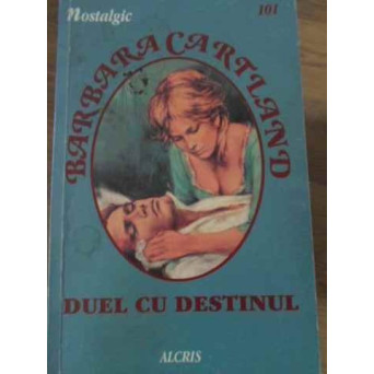 DUEL CU DESTINUL