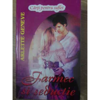 FARMEC SI SEDUCTIE