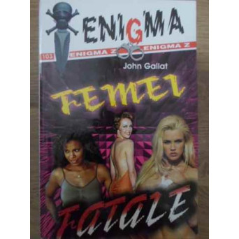 FEMEI FATALE