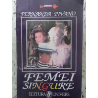 FEMEI SINGURE FEMEI SINGURE
