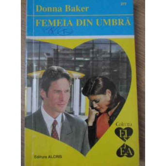 FEMEIA DIN UMBRA