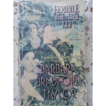 FEMEILE DIN VIATA LUI