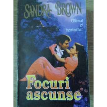FOCURI ASCUNSE