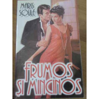 FRUMOS SI MINCINOS