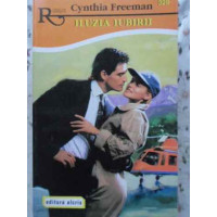 ILUZIA IUBIRII ILUZIA IUBIRII