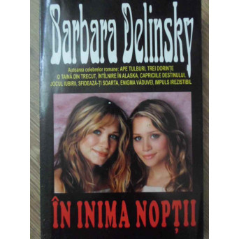 IN INIMA NOPTII