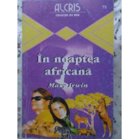 IN NOAPTEA AFRICANA IN NOAPTEA AFRICANA