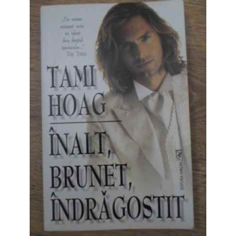 INALT, BRUNET, INDRAGOSTIT