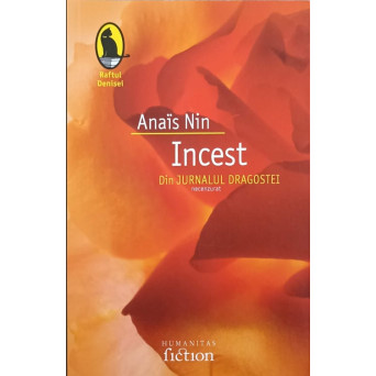 INCEST. DIN JURNALUL DRAGOSTEI