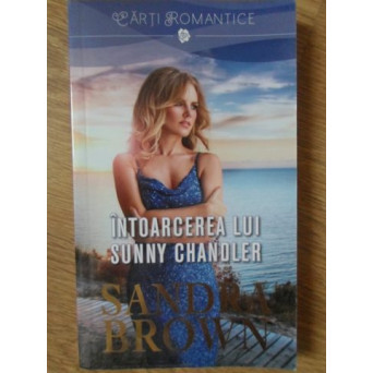 INTOARCEREA LUI SUNNY CHANDLER