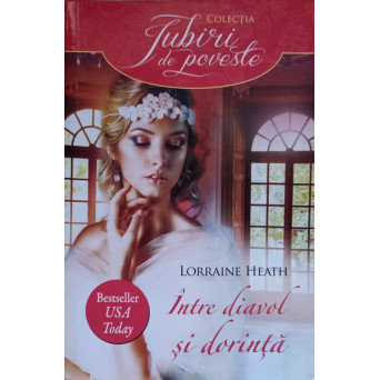 INTRE DIAVOL SI DORINTA