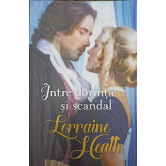 INTRE DORINTA SI SCANDAL