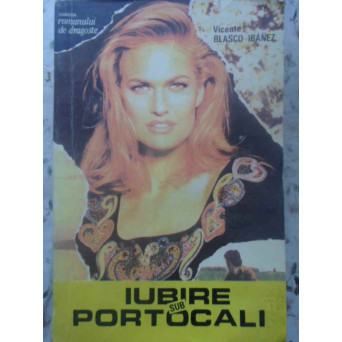 IUBIRE SUB PORTOCALI