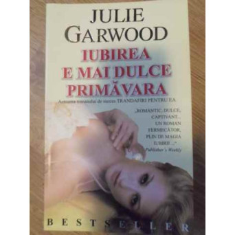 IUBIREA E MAI DULCE PRIMAVARA