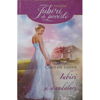 IUBIRI SI SCANDALURI