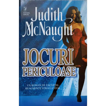 JOCURI PERICULOASE