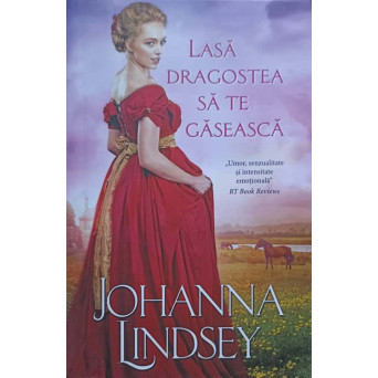 LASA DRAGOSTEA SA TE GASEASCA