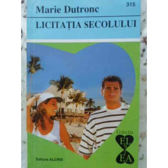 LICITATIA SECOLULUI