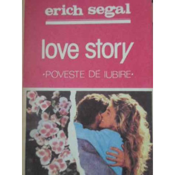 LOVE STORY. POVESTE DE IUBIRE