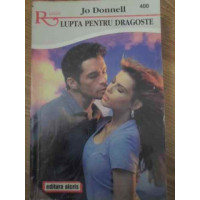 LUPTA PENTRU DRAGOSTE LUPTA PENTRU DRAGOSTE