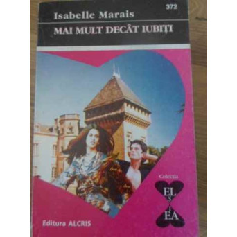 MAI MULT DECAT IUBITI