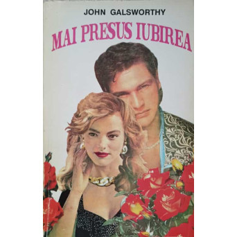 MAI PRESUS IUBIREA