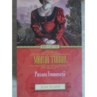 MARIA TUDOR POVARA FRUMUSETII MARIA TUDOR POVARA FRUMUSETII