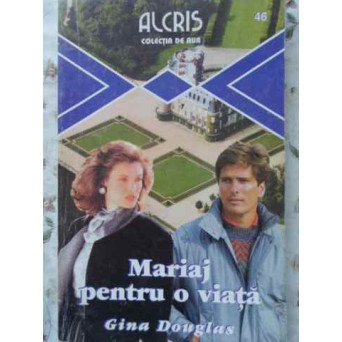 MARIAJ PENTRU O VIATA