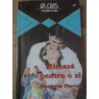 MIREASA PENTRU O ZI