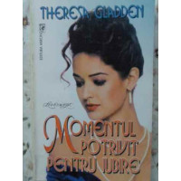 MOMENTUL POTRIVIT PENTRU IUBIRE MOMENTUL POTRIVIT PENTRU IUBIRE