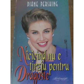 NICICAND NU E TARZIU PENTRU DRAGOSTE