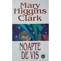 NOAPTE DE VIS