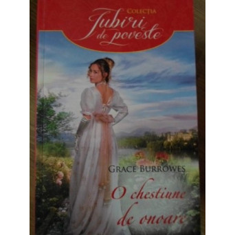 O CHESTIUNE DE ONOARE