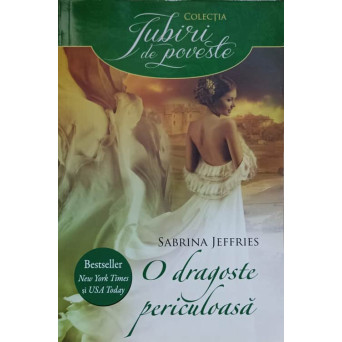 O DRAGOSTE PERICULOASA