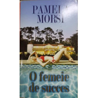 O FEMEIE DE SUCCES