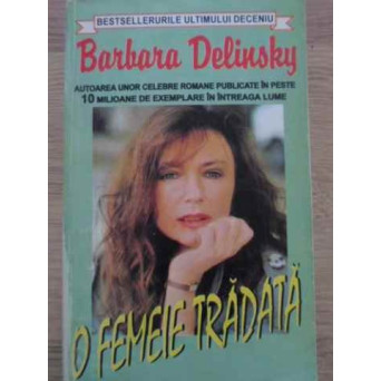 O FEMEIE TRADATA