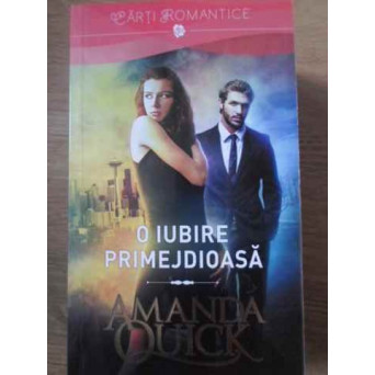 O IUBIRE PRIMEJDIOASA