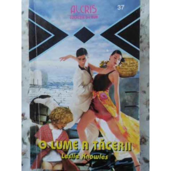 O LUMEA A TACERII