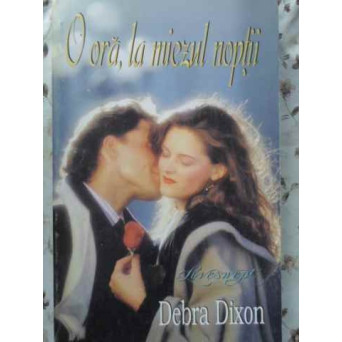 O ORA, LA MIEZUL NOPTII