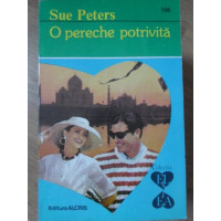 O PERECHE POTRIVITA O PERECHE POTRIVITA